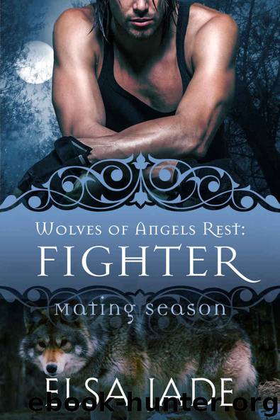 Fighter: Wolves of Angels Rest #9 (Mating Season Collection) by Jade Elsa