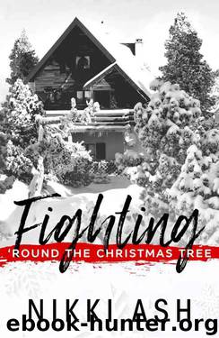 Fighting 'round the Christmas Tree (Fighting #4.5) by Nikki Ash