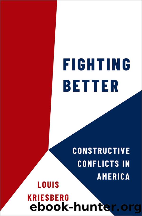 Fighting Better by Louis Kriesberg;