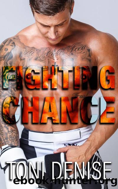 Fighting Chance by Toni Denise