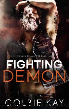 Fighting Demon (Satan's Sinners MC Book 10) by Colbie Kay