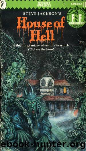 Fighting Fantasy 10 House of Hell by Unknown