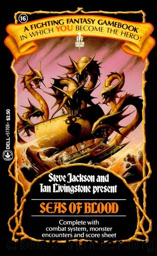 Fighting Fantasy 16 Seas of Blood by Unknown