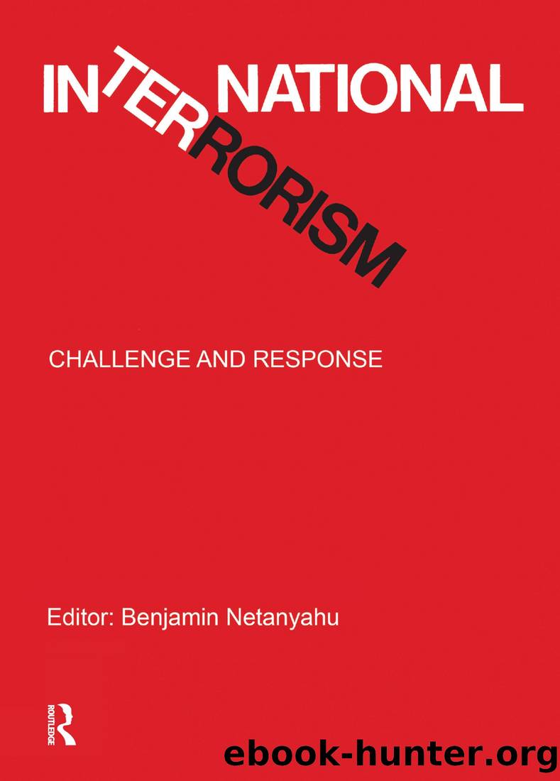 Fighting Terrorism: How Democracies Can Defeat Domestic and International Terrorists by Benjamin Netanyahu