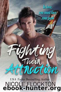 Fighting Their Attraction by Nicole Flockton