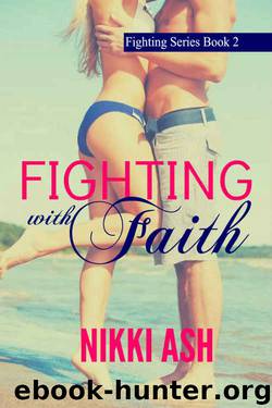 Fighting With Faith by Nikki Ash