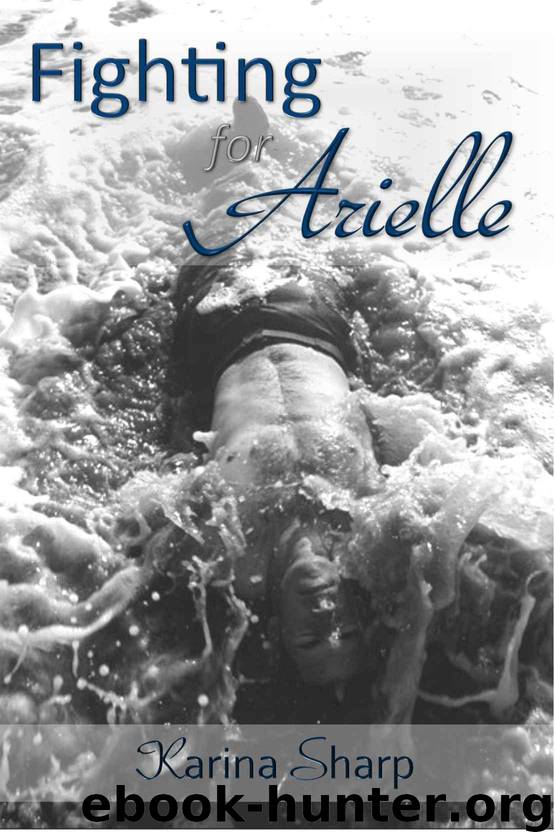 Fighting for Arielle by Sharp Karina