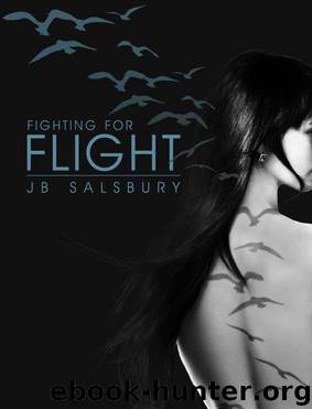 Fighting for Flight by JB Salsbury