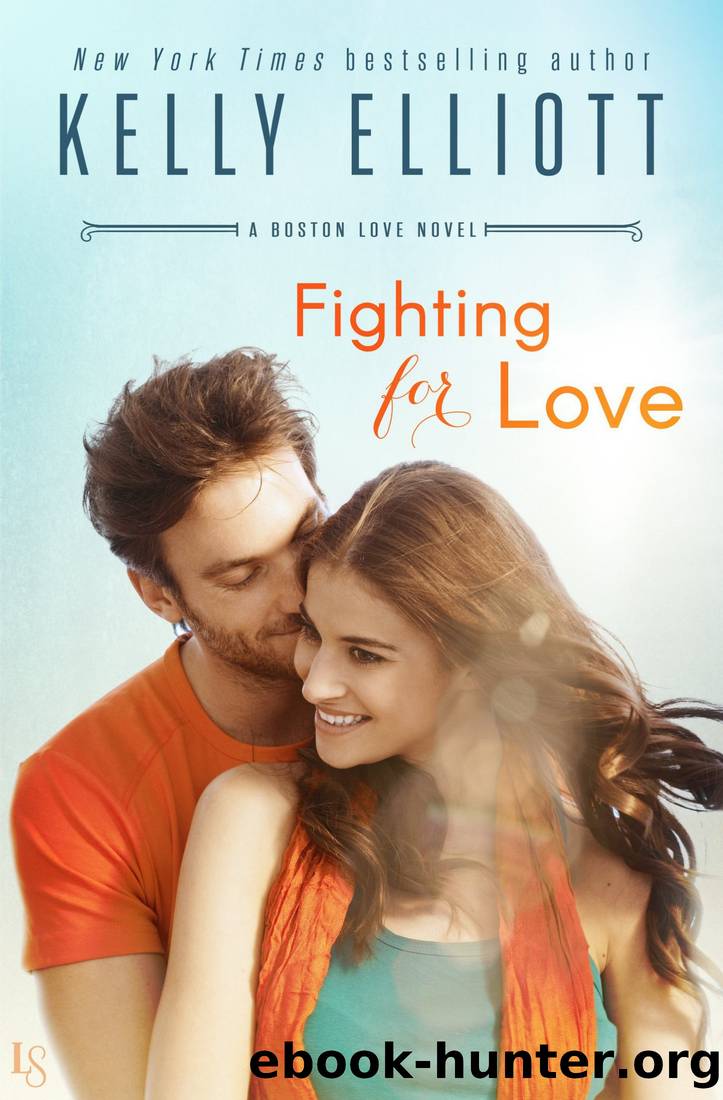 Fighting for Love by Kelly Elliott