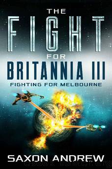 Fighting for Melbourne by Saxon Andrew