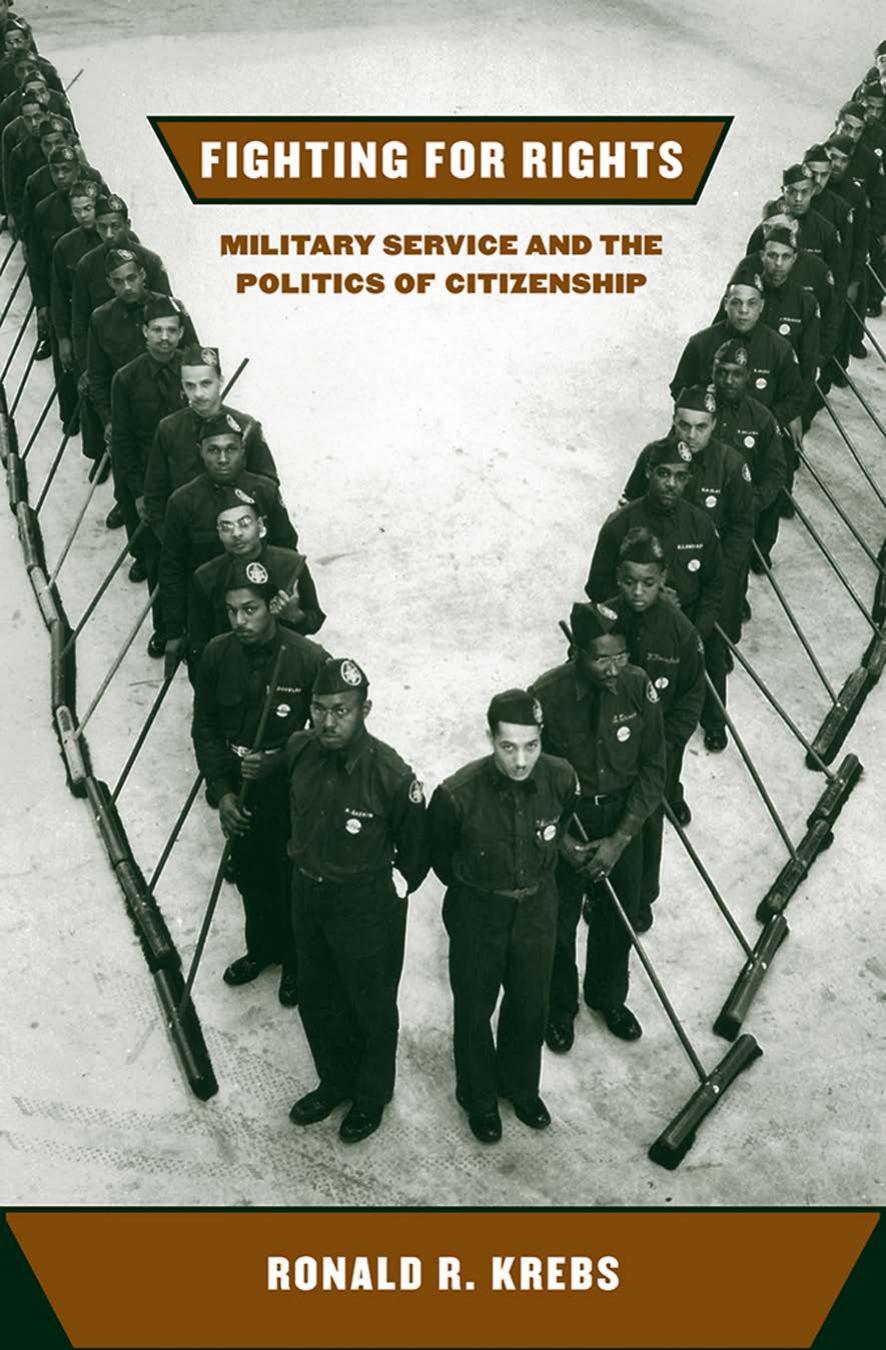Fighting for Rights: Military Service and the Politics of Citizenship by Ronald R. Krebs