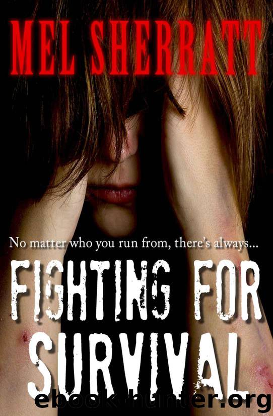 Fighting for Survival (The Estate, Book 3) by Sherratt Mel