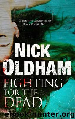 Fighting for the Dead by Nick Oldham