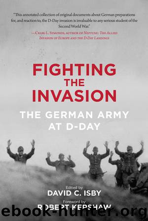 Fighting the Invasion by David C. Isby