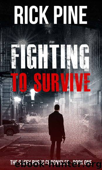 Fighting to Survive by Rick Pine