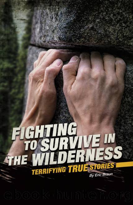 Fighting to Survive in the Wilderness by Eric Braun