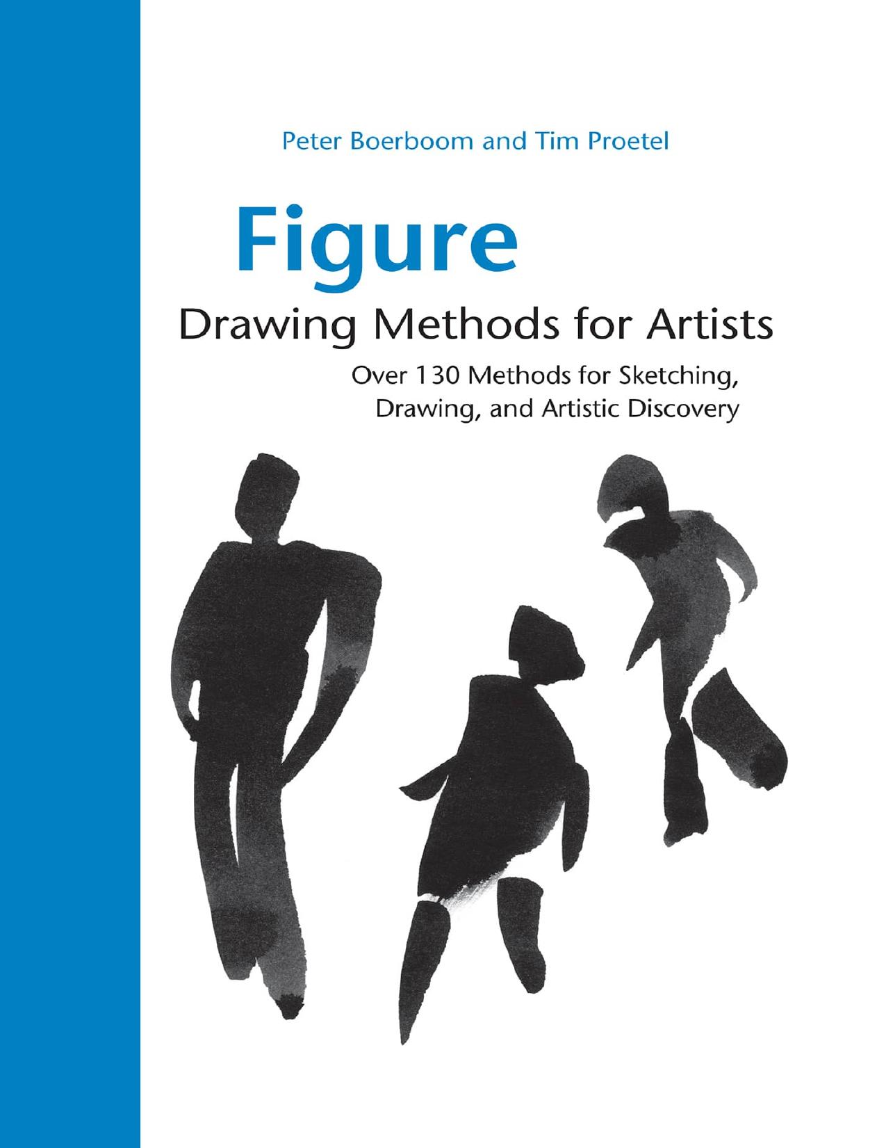 Figure Drawing Methods for Artists by Peter Boerboom