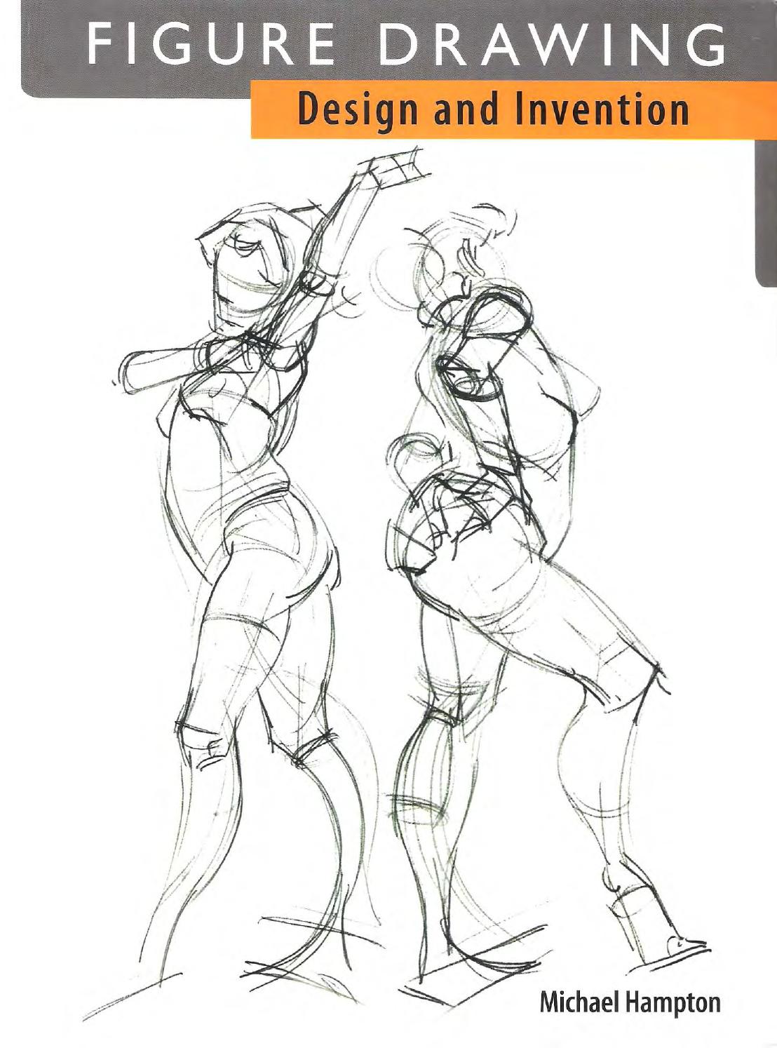 Figure Drawing: Design and Invention by Michael Hampton