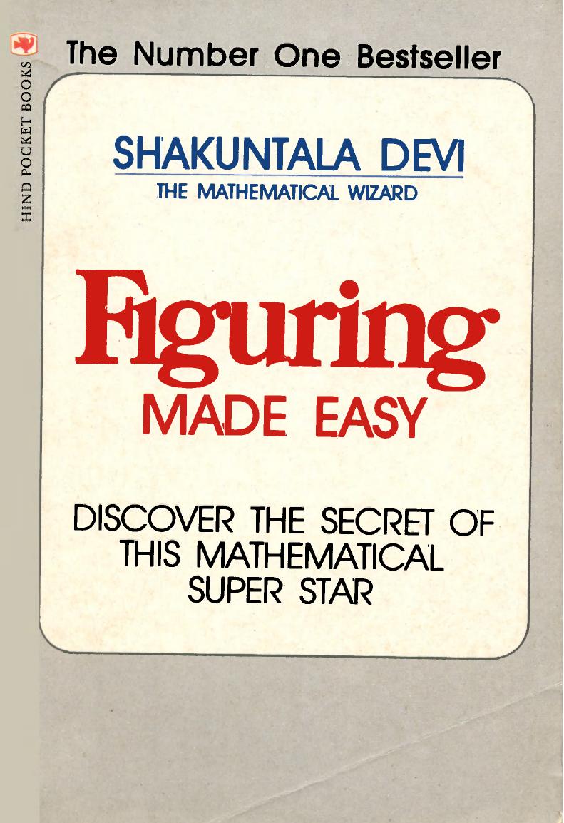 Figuring Made Easy by Shakuntala Deviscanned to PDF by gnv64