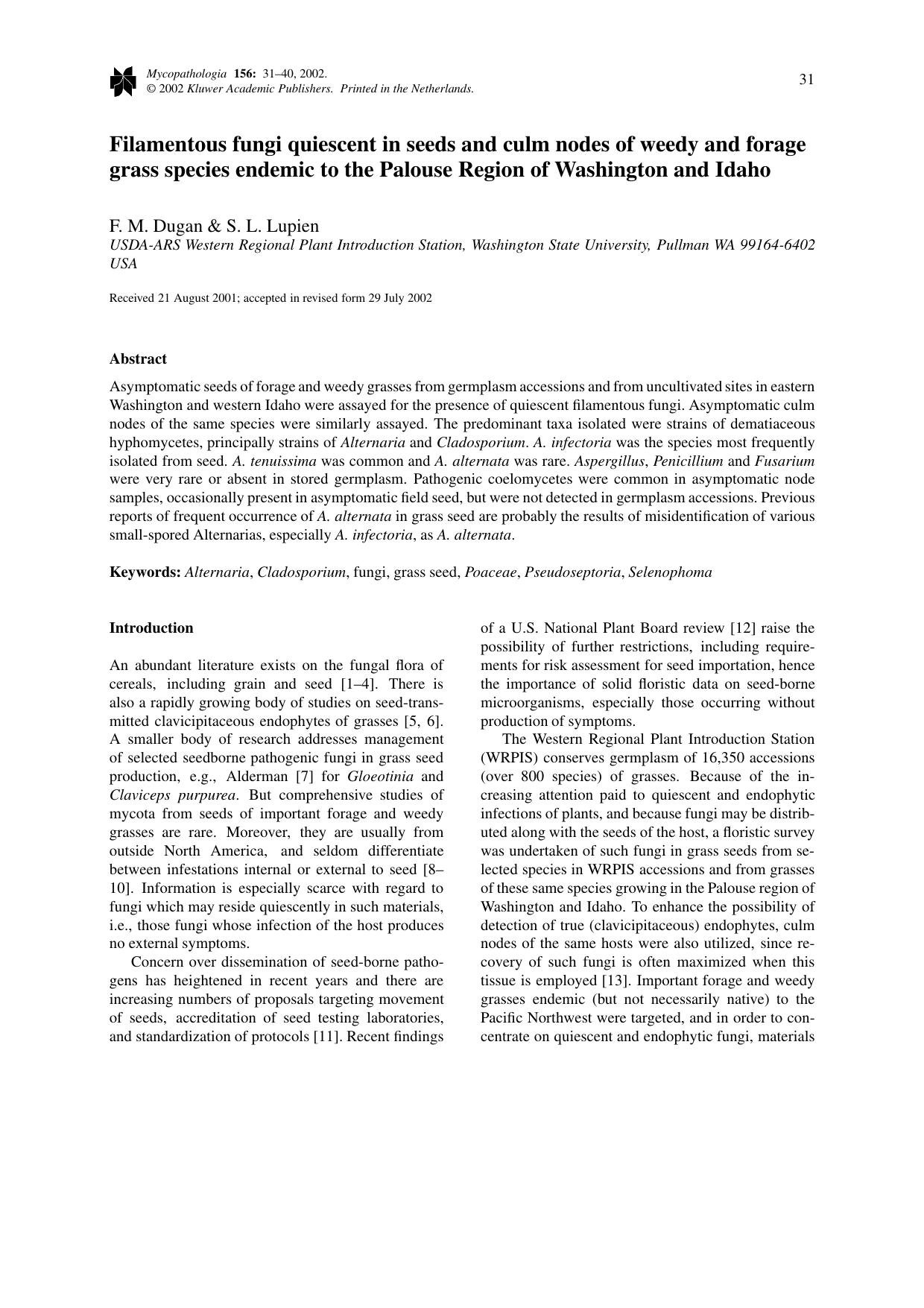 Filamentous fungi quiescent in seeds and culm nodes of weedy and forage grass species endemic to the Palouse Region of Washington and Idaho by Unknown