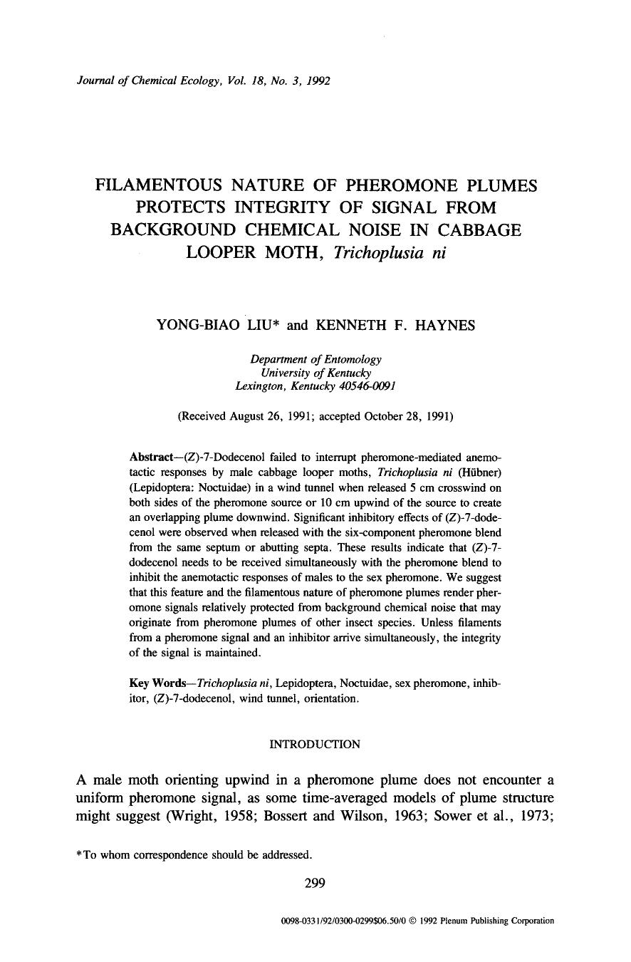 Filamentous nature of pheromone plumes protects integrity of signal from background chemical noise in cabbage looper moth, <Emphasis Type="Italic">Trichoplusia ni <Emphasis> by Unknown