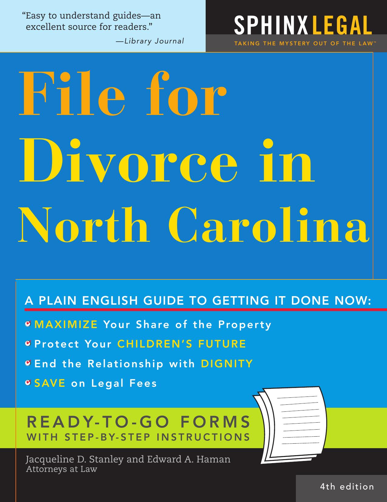 File for Divorce in North Carolina, 4E (Legal Survival Guides) by Edward Haman Jacqueline Stanley