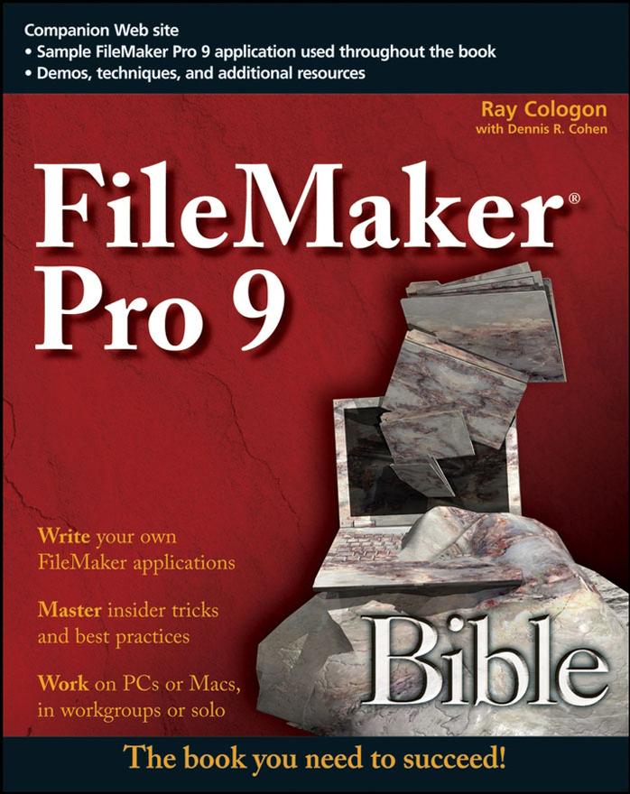 FileMaker Pro 9 Bible by Unknow