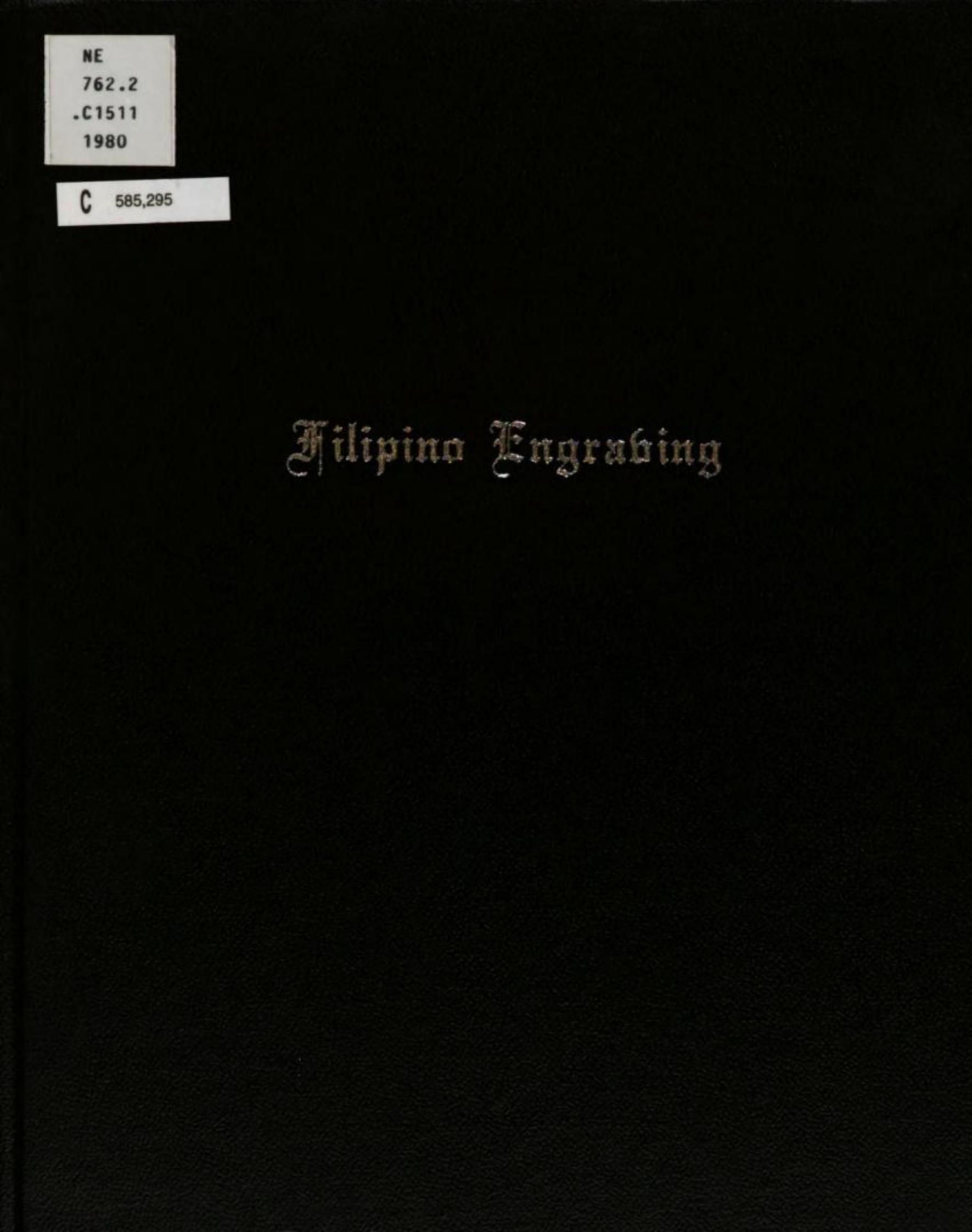 Filipino Engraving, 17th to 19th Century by Imelda Cajipe-Endaya; Jesus Merino; Rodolfo Paras-Perez
