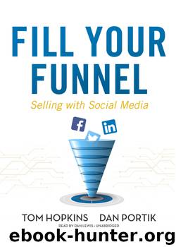 Fill Your Funnel by Tom Hopkins