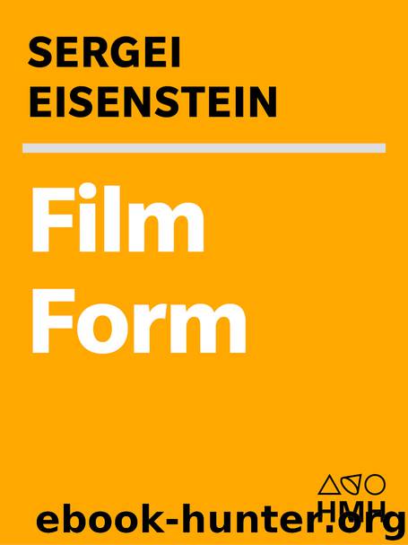 Film Form by Sergei Eisenstein