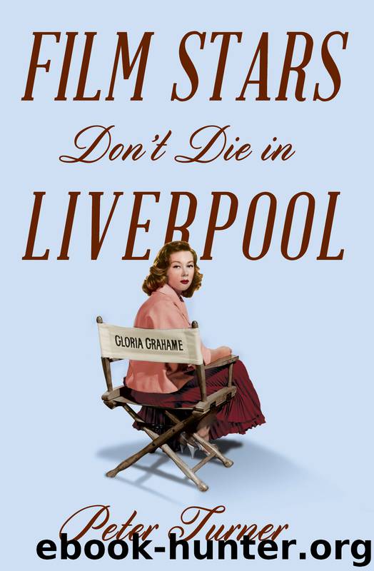 Film Stars Don't Die in Liverpool by Peter Turner