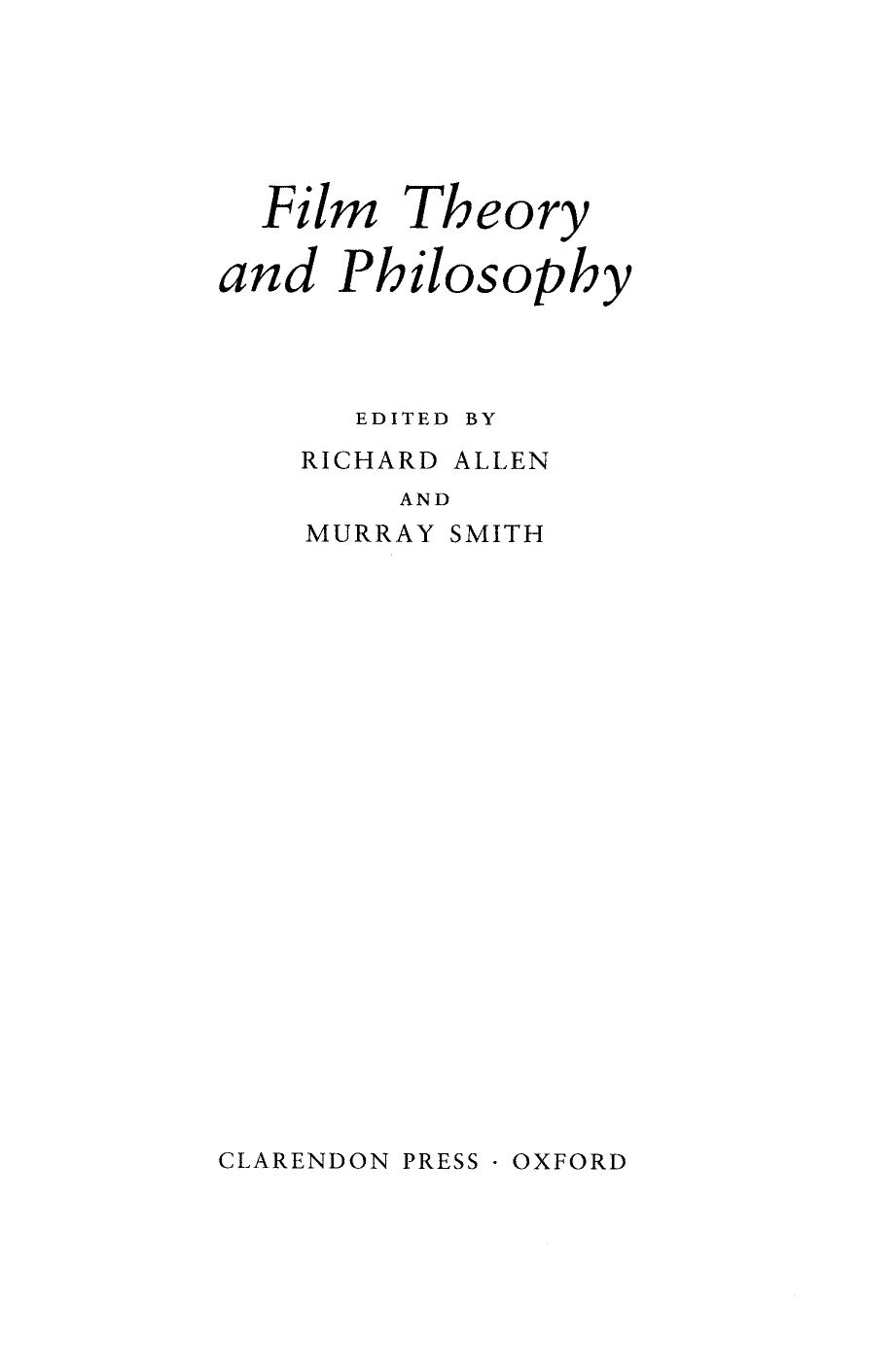 Film Theory and Philosophy by Richard Allen & Murray Smith