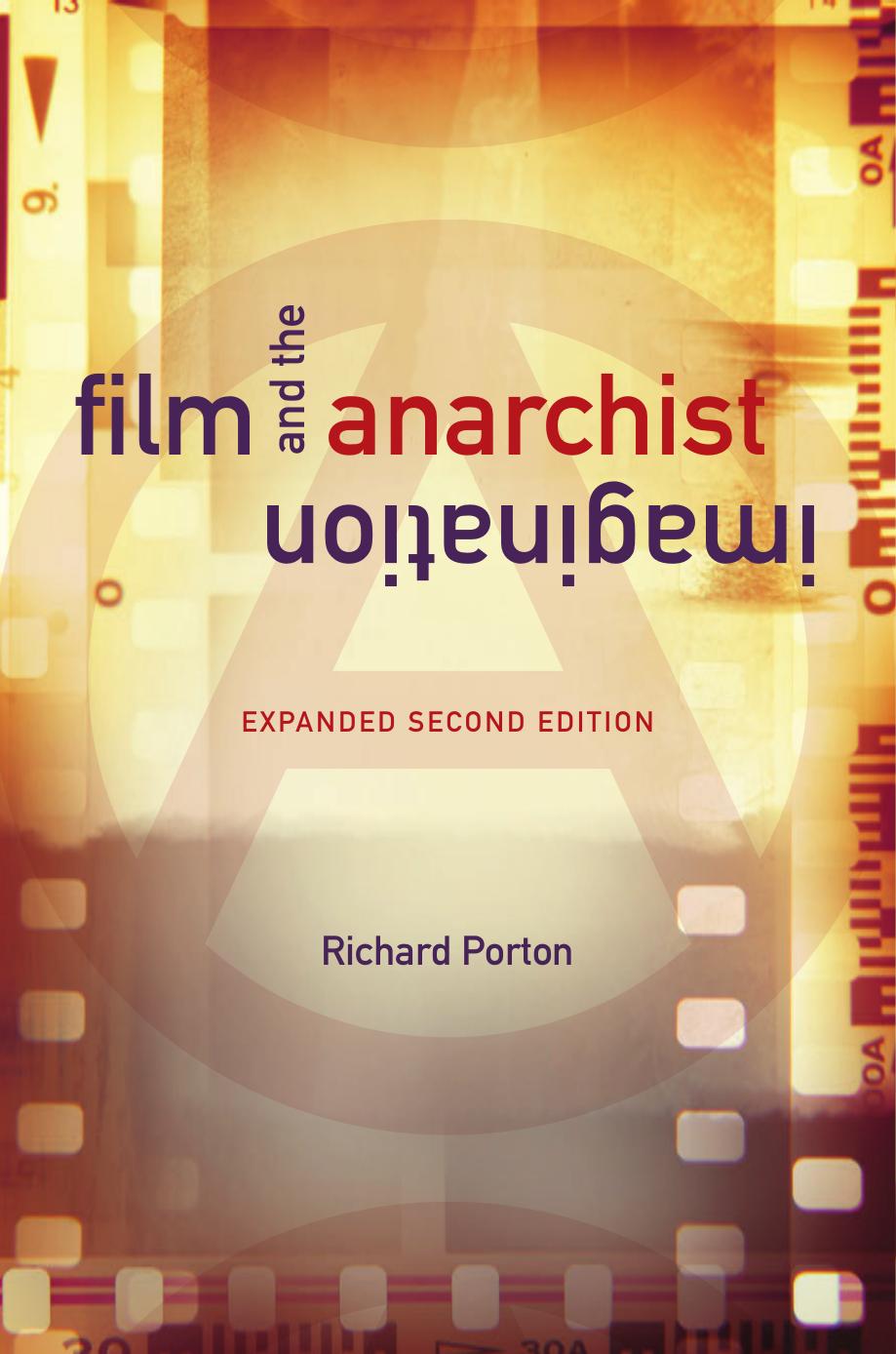 Film and the Anarchist Imagination by Richard Porton