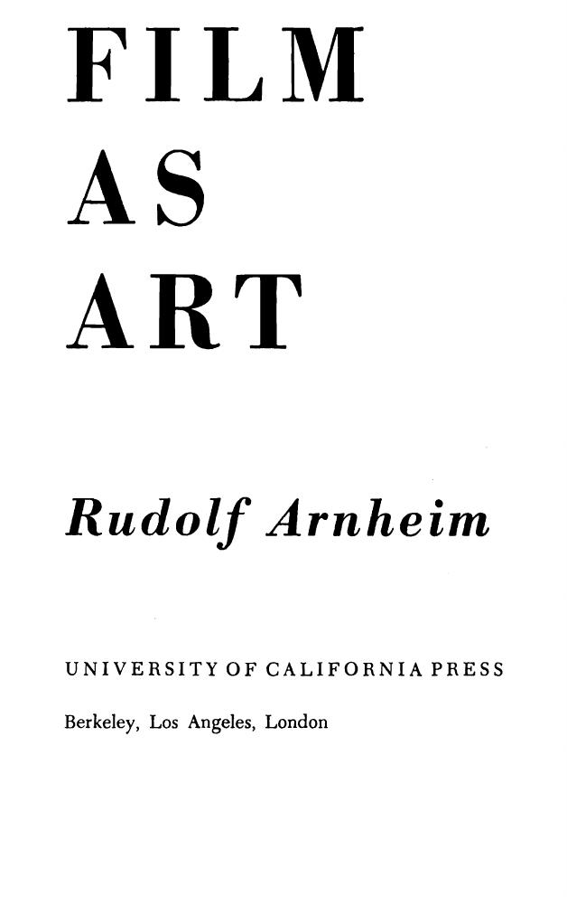 Film as Art by Rudolf Arnheim