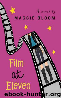 Film at Eleven by Bloom Maggie