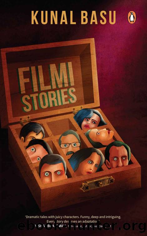 Filmi Stories by Basu Kunal