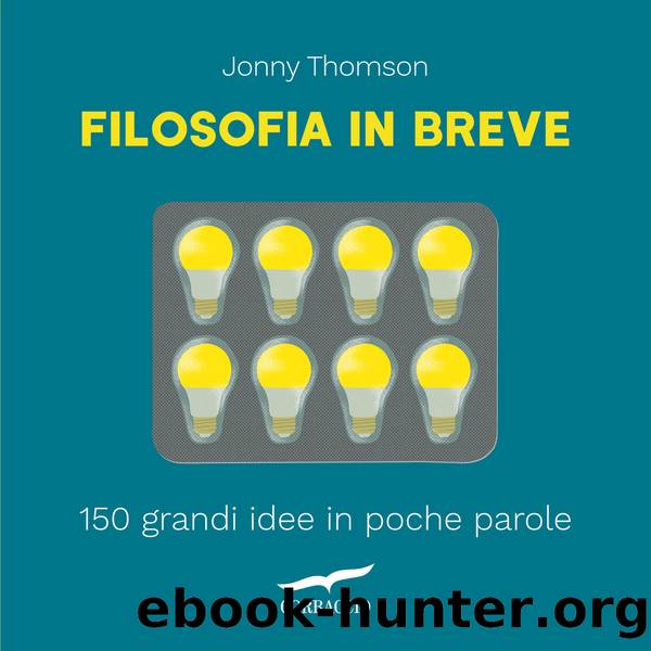 Filosofia in breve by Jonny Thomson