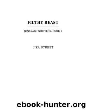 Filthy Beast by Liza Street