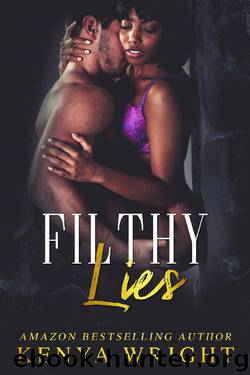 Filthy Lies_An Interracial Erotic Romance by Kenya Wright