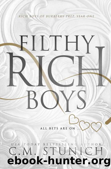 Filthy Rich Boys by C. M. Stunich