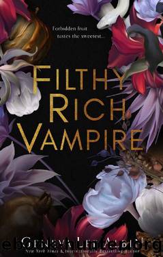 Filthy Rich Vampire (Filthy Rich Vampires Book 1) by Geneva Lee Albin