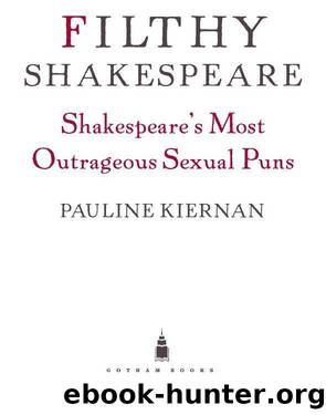 Filthy Shakespeare by Pauline Kiernan