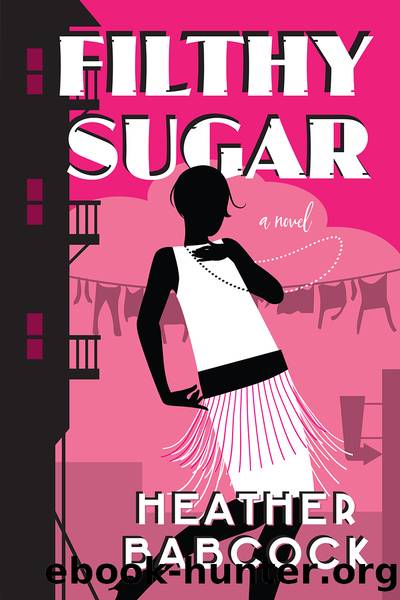 Filthy Sugar by Heather Babcock