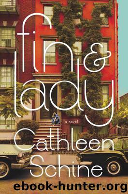 Fin & Lady A Novel by Cathleen Schine