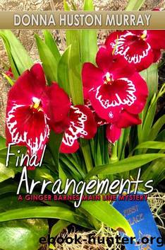 Final Arrangements by Donna Huston Murray