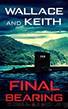 Final Bearing (The Hunter Killer Series Book 1) by George Wallace & Don Keith