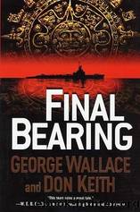Final Bearing by George Wallace