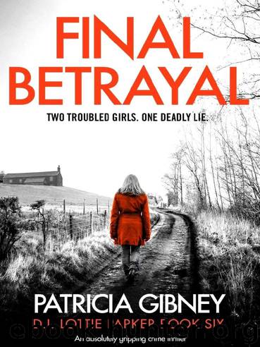 Final Betrayal by Patricia Gibney