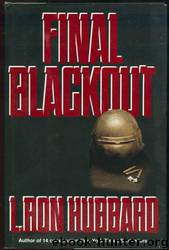 Final Blackout by L. Ron Hubbard