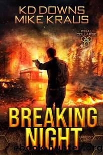 Final Collapse | Book 2 | Breaking Night by Downs KD & Kraus Mike
